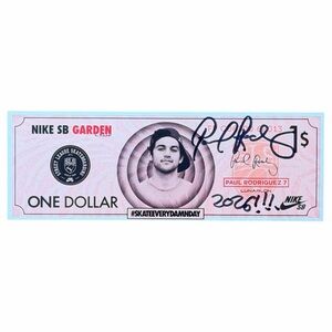 SIGNED Nike SB Promo SLS Street League Skateboarding Paul Rodriguez Dollar Bill